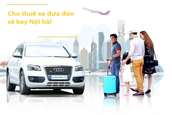 Cho thuê xe Taxi Hà Nội đi sân bay Nội Bài và ngược lại